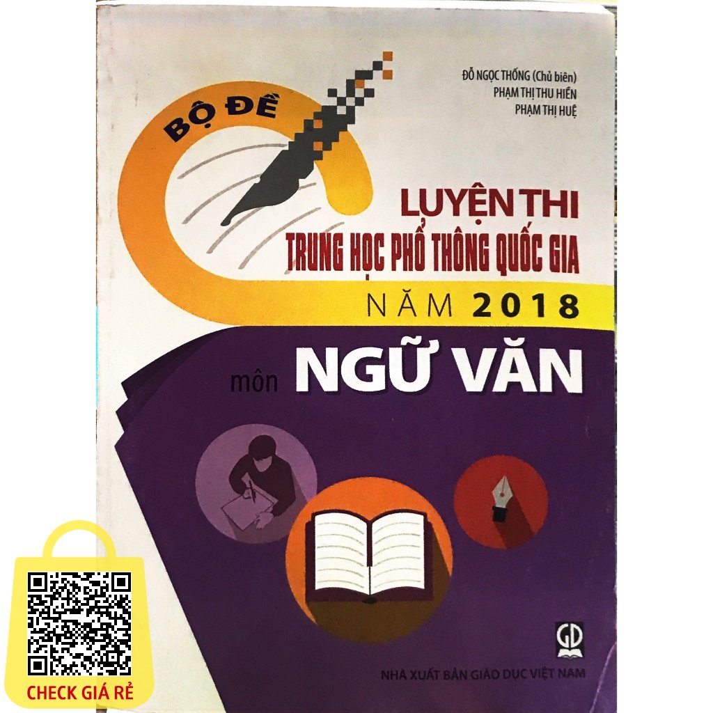 Sách- Bộ đề luyện thi THPT QG năm 2018 môn Ngữ Văn- Đỗ Ngọc Thống