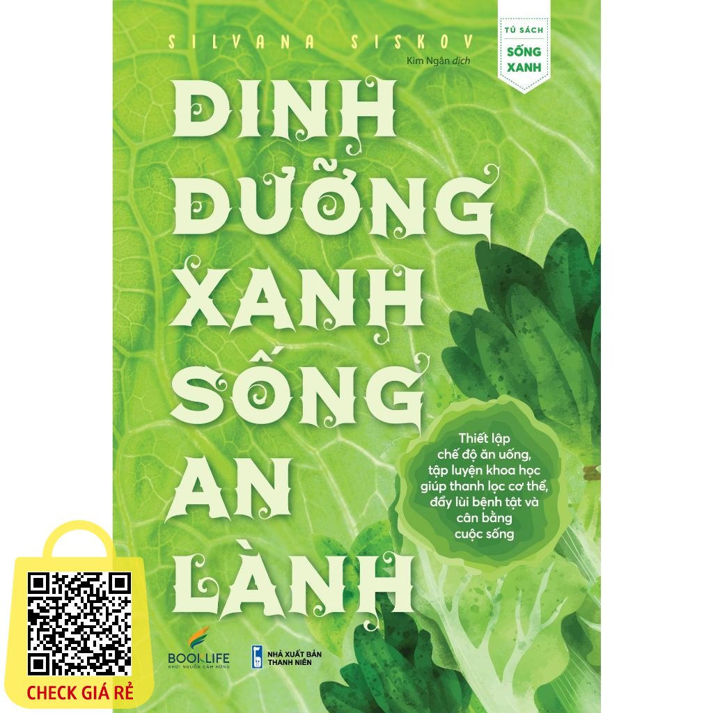 Sách Dinh Dưỡng Xanh, Sống An Lành