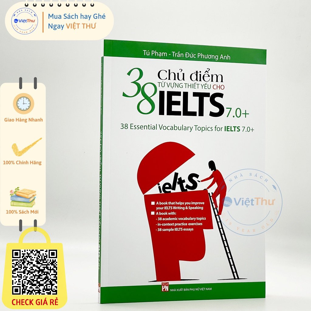 Sách Ngoại Ngữ 38 Chủ Đề Từ Vựng Thiết Yếu Cho IELTS 7.0 (PN)