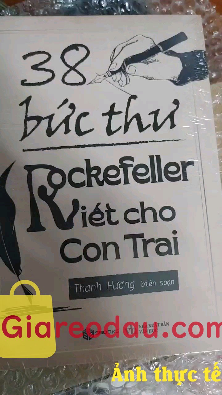 Giảm giá [Mã giảm 43%] Sách 38 Bức Thư Rockefeller Gửi Cho Con Trai SBOOKS. Sản phẩm chất luợng rất là tốt vận chuyển giao hàng rất là nhang. 