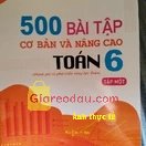 Giảm giá Sách 500 Bài tập cơ bản và nâng cao Toán 6 tập 1 (Đánh giá và phát triển năng lực Toán). dkbxbxjcidjdndnssmmwkwjejdhdbdbdbjfjdndndndnnxncncncncncncncn. . 