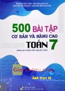 Giảm giá [Mã giảm 26%] Sách 500 bài tập cơ bản và nâng cao Toán 7 (đánh giá và phát triển năng lực). Sách thiết kế đẹp, nội dung trong cuốn sách khá hữu ích, cung cấp. 