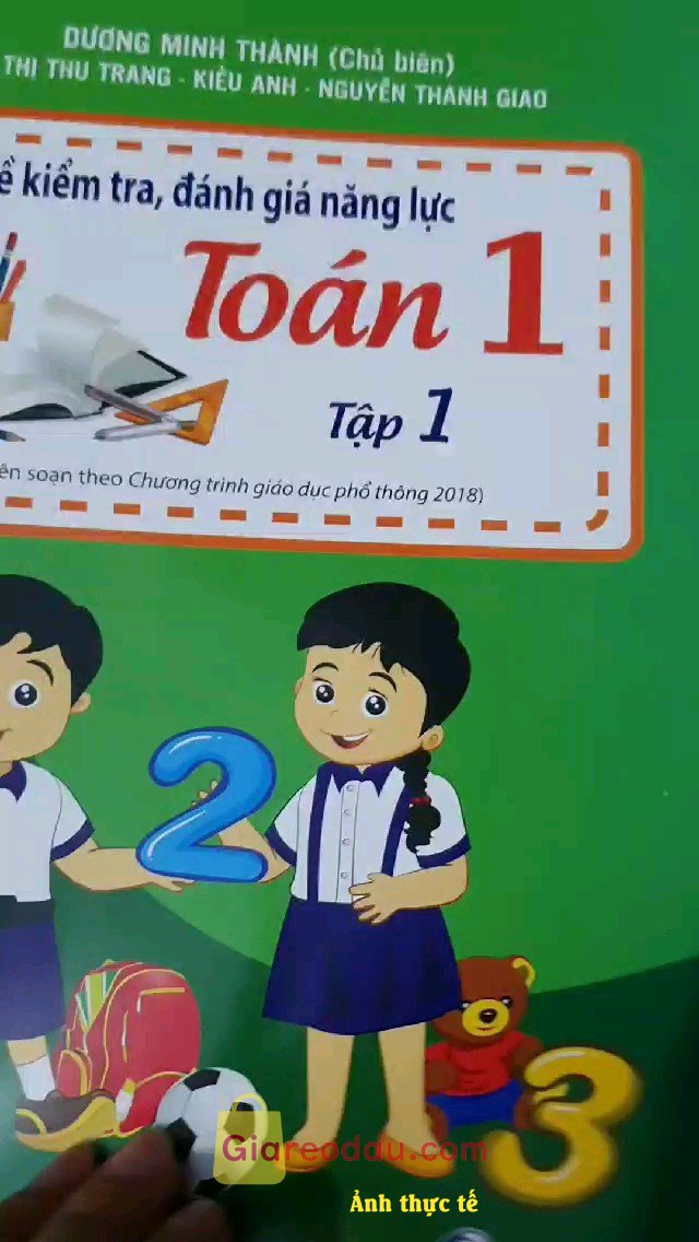 Giảm giá [Mã giảm 9%] Sách Bộ đề kiểm tra, đánh giá năng lực Toán 1 tập 1 (biên soạn theo chương trình giáo dục phổ thông). Sách tốt, nội dung bài kiểm tra tương đối ổn, để bé làm thêm. 