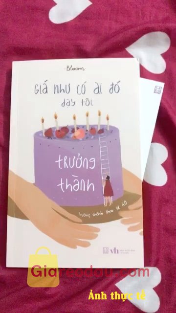 Giảm giá [Mã giảm 20%] Sách Giá như có ai đó dạy tôi trưởng thành. Sách đẹp và đáng iu lắm ó. Nhìn bìa sách là đã thấy như đc chữa. 