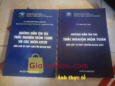 Giảm giá Sách Hướng dẫn ôn thi trắc nghiệm môn toán vào lớp 10 THPT chuyên ngoại ngữ. Sách bản 2019 chỉ bao gồm phần toán. Rẻ hơn các bên khác, gói cẩn. 