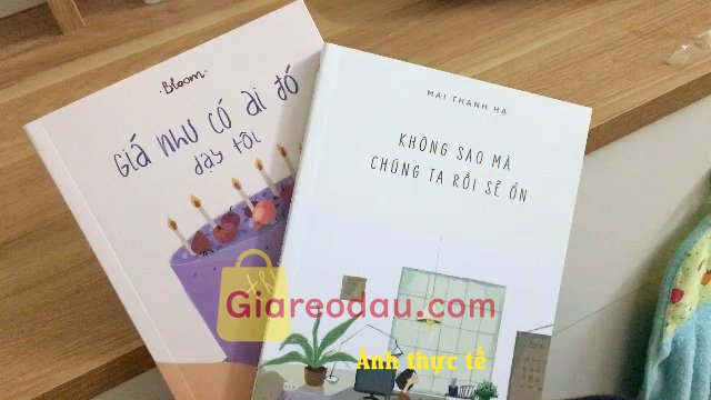 Giảm giá [Mã giảm 30%] Sách Không sao mà - chúng ta rồi sẽ ổn. Sách xinh lắm nha, có lưu bút của tác giả nữa, sách hầu như là. 