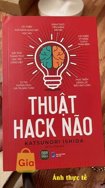 Giảm giá [Mã giảm 27%] Sách Thuật Hack Não. Bìa sách dày dặn, bản in đc thiết kế sắc nét. Sản phẩm rất tuyệt. 