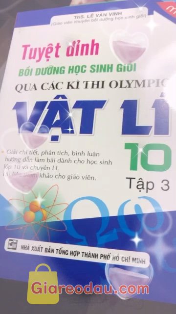 Giảm giá [Mã giảm 42%] Sách Tuyệt Đỉnh Bồi Dưỡng Học Sinh Giỏi Qua Các Kì Thi Olympic Vật Lí 10 (Tập 2). Sản phẩm rất xinh đẹp tuyệt vời, hữu ích, tôi không thể trông. 