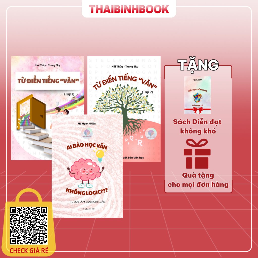 Combo Sách Từ Điển Tiếng Văn (2 Tập) Và Ai Bảo Học Văn Không Logic Rubik Văn Chương