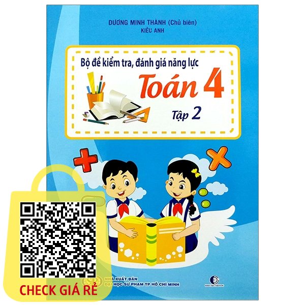 sach bo de kiem tra danh gia nang luc toan 4 tap 2