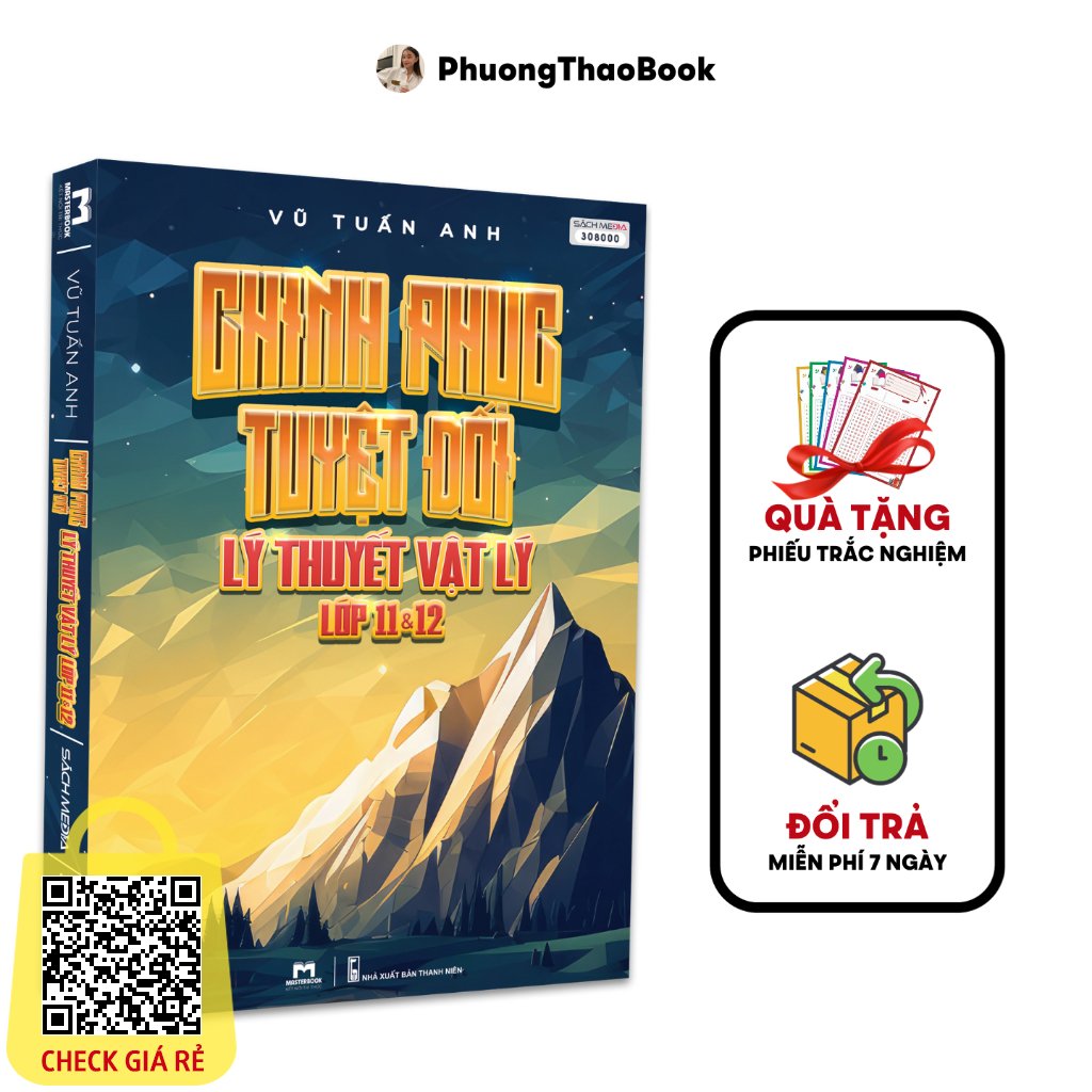 Sách Chinh Phục Tuyệt Đối Lý Thuyết Vật Lí Lớp 11 & 12