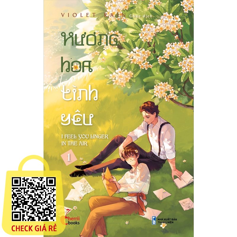 Sách Hương Hoa Tình Yêu Tập 1