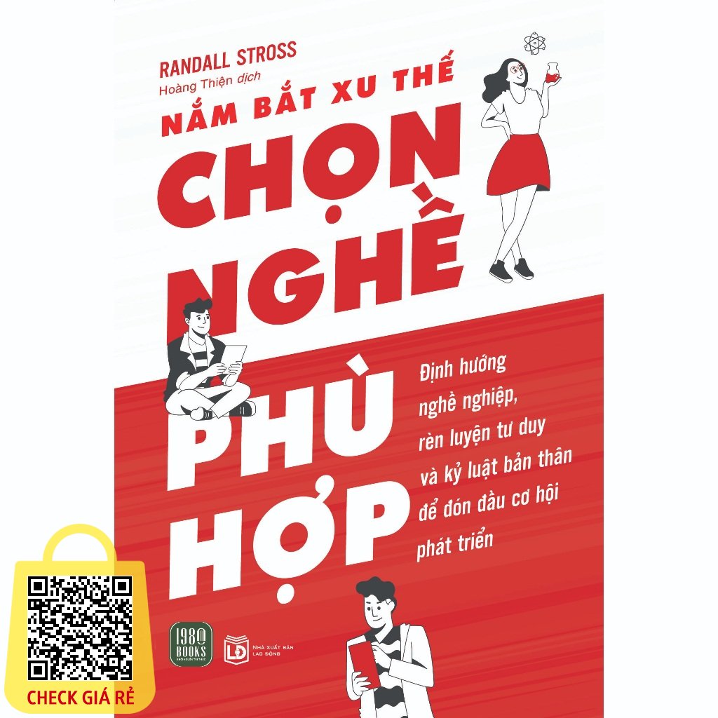 Sách Nắm Bắt Xu Thế Chọn Nghề Phù Hợp (Randall Stross)