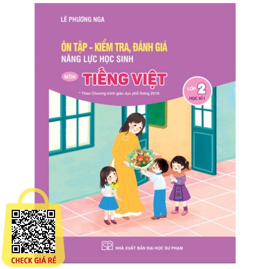 Sach On Tap Kiem Tra, Danh Gia Nang Luc Hoc Sinh Mon Tieng Viet Lop 2 Hoc ki I