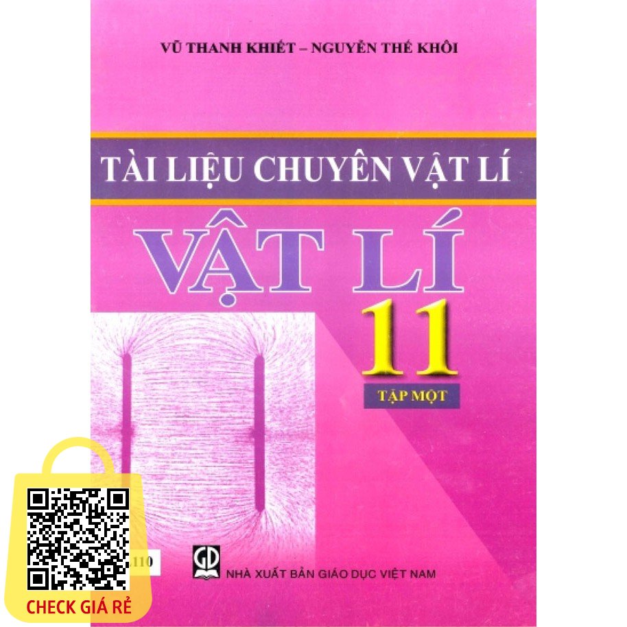 Sách Tài Liệu Chuyên Vật Lí 11 (Tập 1)