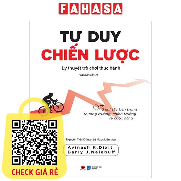 Sách Tư Duy Chiến Lược - Lý Thuyết Trò Chơi Thực Hành